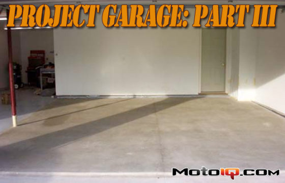 Project Garage, Part 3: New Flooring - MotoIQ